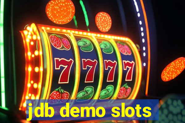 jdb demo slots